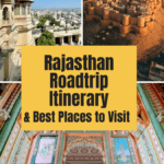 vA Rajasthan Roadtrip (8 day itinerary) and Best Places in Rajasthan