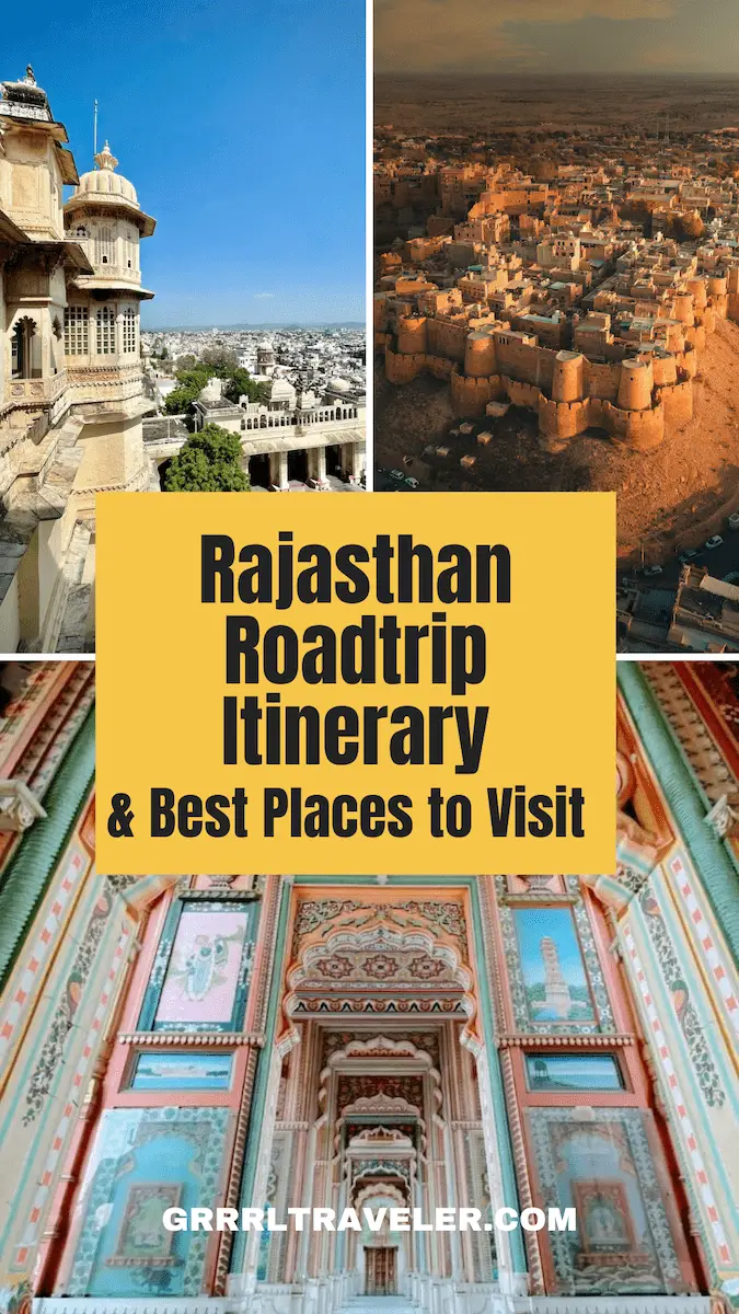vA Rajasthan Roadtrip (8 day itinerary) and Best Places in Rajasthan