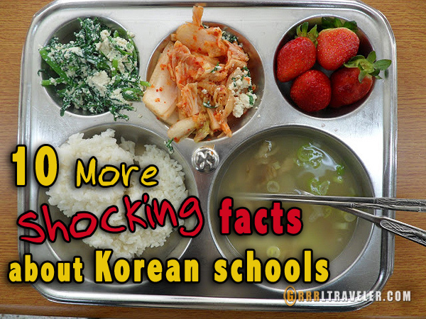 1o (More) Shocking Facts about Korean Schools - GRRRLTRAVELER