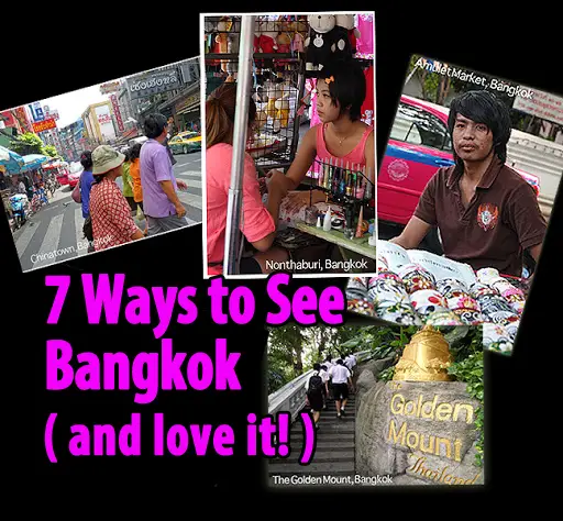 bangkok travel guide, ways to see bangkok, 7 tips on traveling bangkok