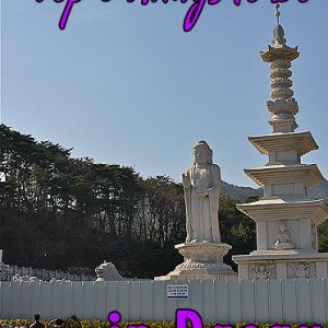 top things to do in daegu, daegu attractions, what to do in daegu, sightseeing in daegu, daegu tourism
