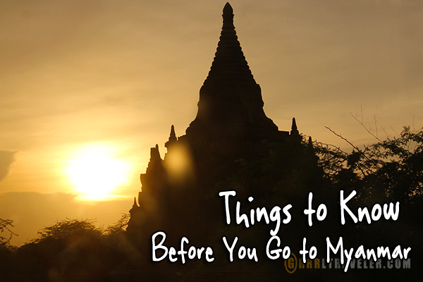 things to know before you go to myanmar