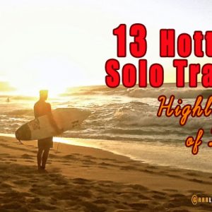 solo travel highlights 2013, travel moments 2013