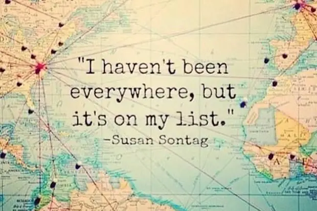 inspirational, travel quote, inspiration, susan sontag quote