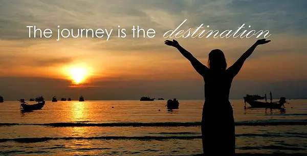 journey is a destination, travel quotes, travel inspiration
