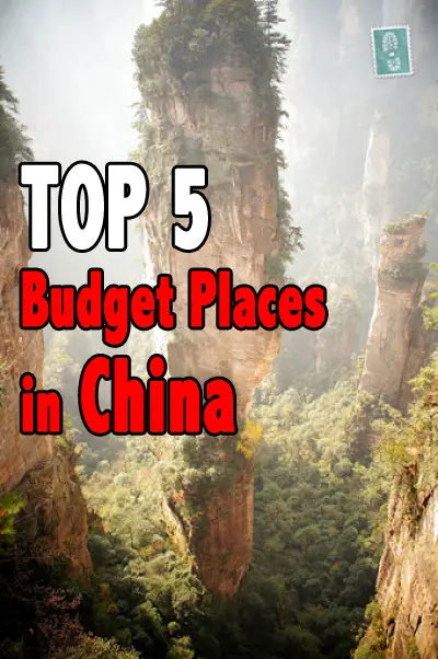 top 5 budget places in China, china tourism, china travel, travelling china
