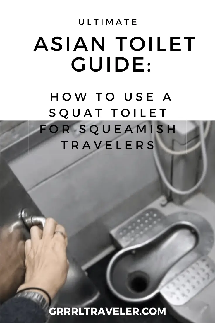 Ultimate Asian Toilet Guide 2 How to Use a Squat Toilet for Travelers
