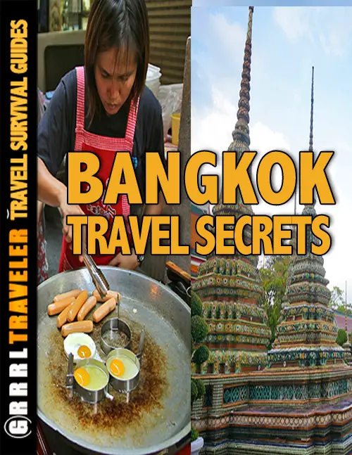 Bangkok travel guide, bangkok travel secrets