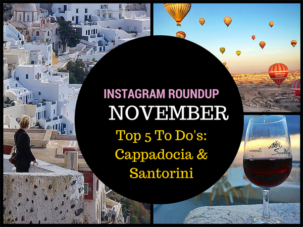 Top 5 Things to Do, things to do cappadocia, things to do santorini