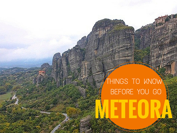 THings to Know Before you Go to Meteora, visit meteora