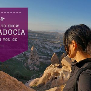 Things to Know before you Go to Cappadocia 23