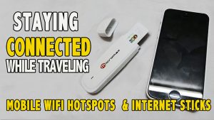 staying connected when you travel, finding internet when you travel, mobile wifi hotspots, mifis, internet sticks,