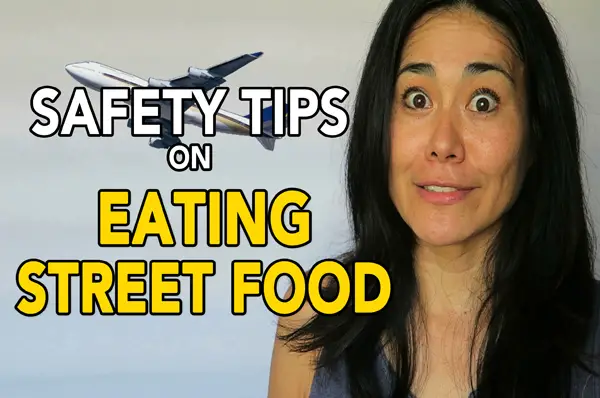 street food safety, street food safety tips on not getting sick when traveling, food tips for travel