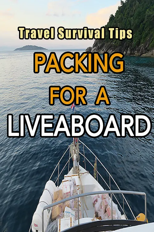 Liveaboard Essentials, liveaboard packing list, packing tips for a liveaboard