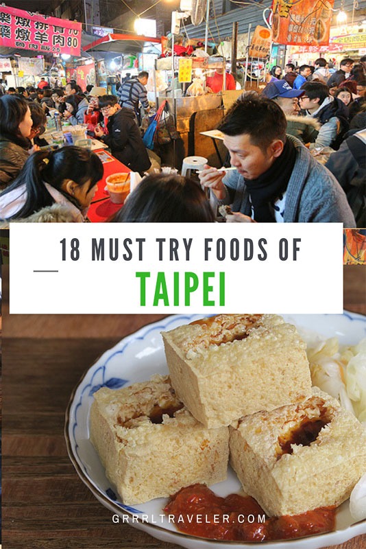 18 MUST TRY FOODS OF TAIPEI