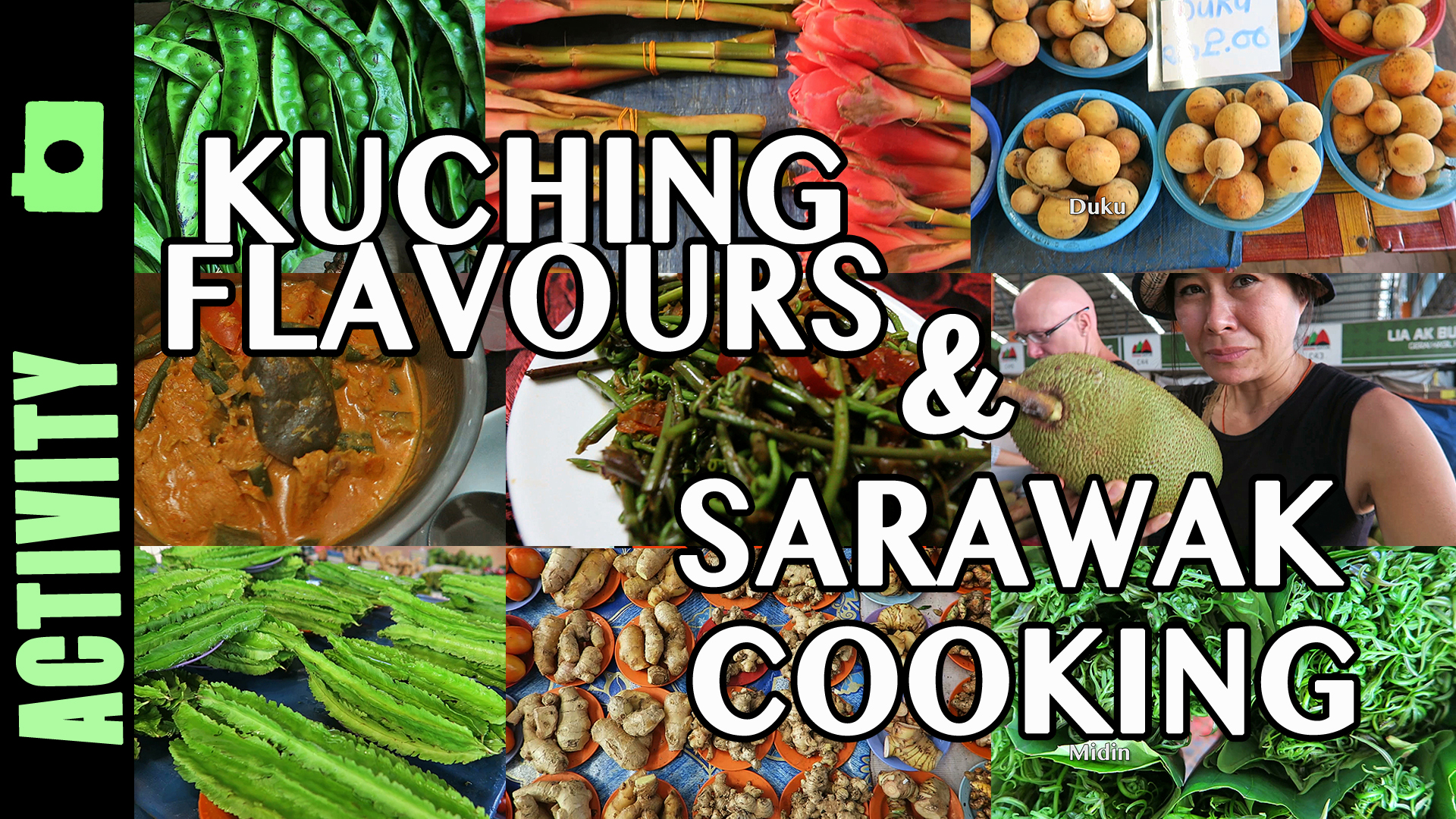 Sarawakian Food, Sarawakian Cooking