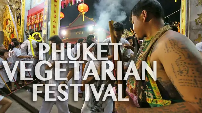 phuket vegetarian festival, vegetarian festival thailand, vegetarian festival, best festivals in thailand, top festivals in thailand