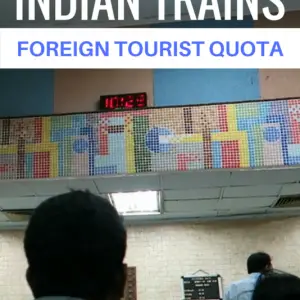 indian trains, getting a foreign tourist quota