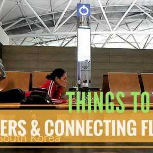 Things to Know About Layovers & Connecting flights