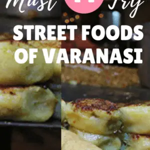 top 11 must try street foods in varanasi