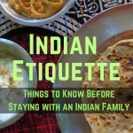 Indian Etiquette, Things to KNow Before Staying with an Indian Family