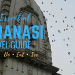 Essential Varanasi Travel Guide