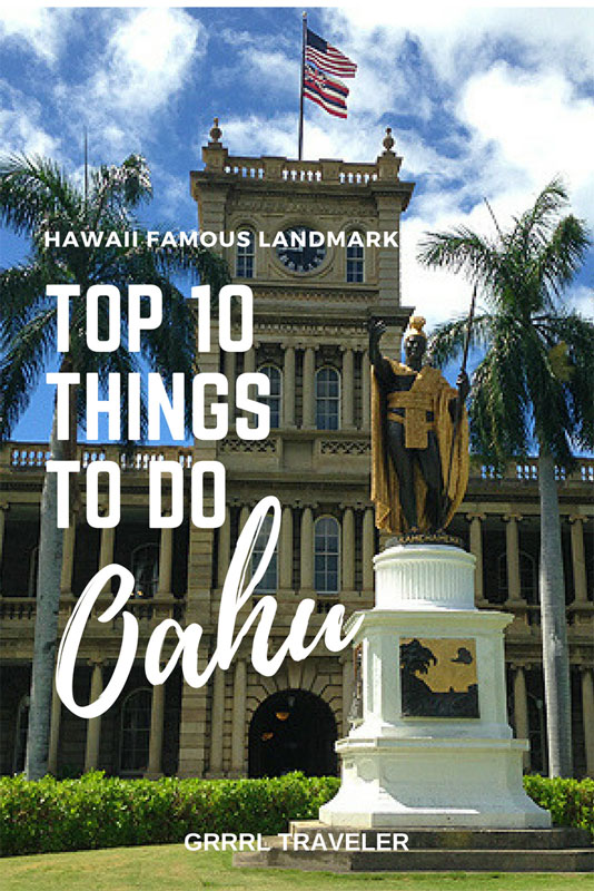 Top 10 Things to Do on Oahu, Hawaii Famous Landmarks