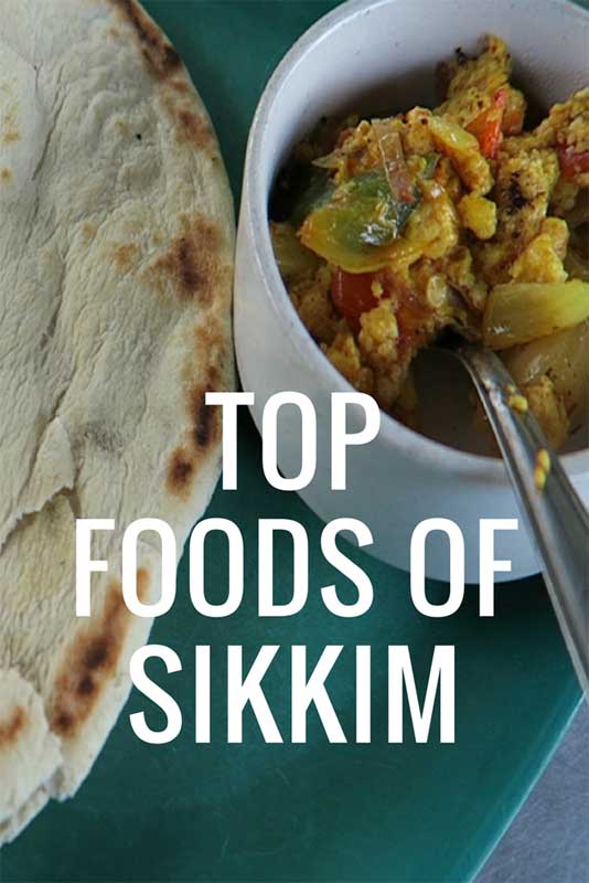 top foods of sikkim