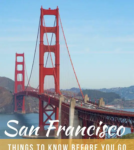 Things to know before traveling san francisco, travel tips san francisco, san francisco travel guide