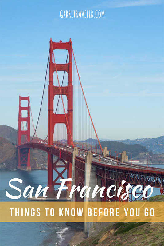 Things to know before traveling san francisco, travel tips san francisco, san francisco travel guide