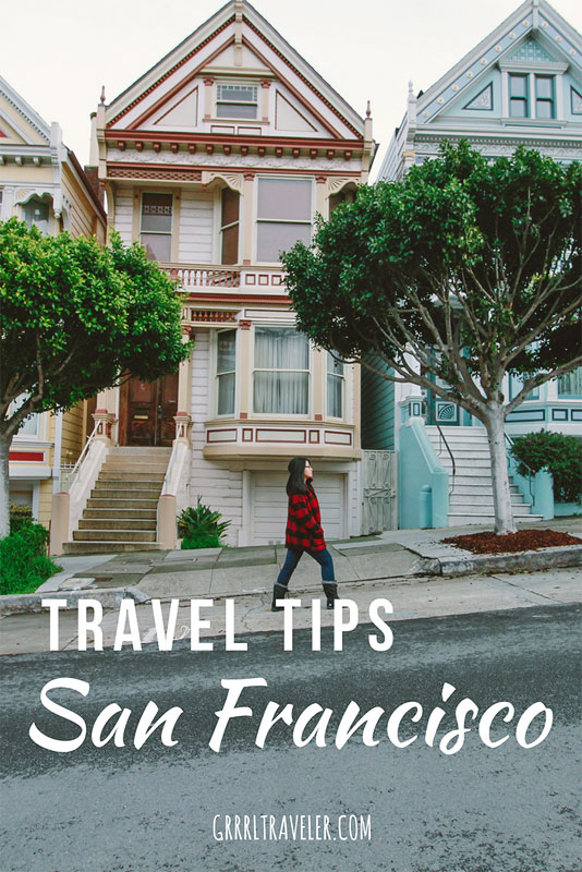 San Francisco travel tips, Things to know before traveling san francisco, travel tips san francisco, san francisco travel guide