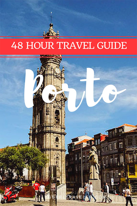 48 hours porto travel guide