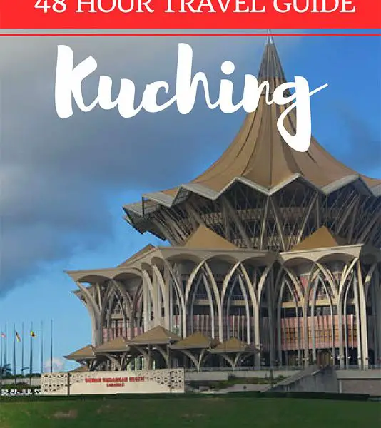 kuching travel guide, kuching sarawak