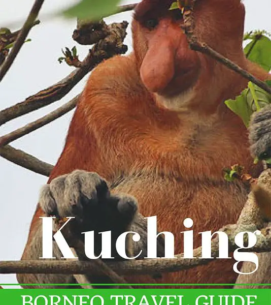 kuching travel guide, kuching sarawak