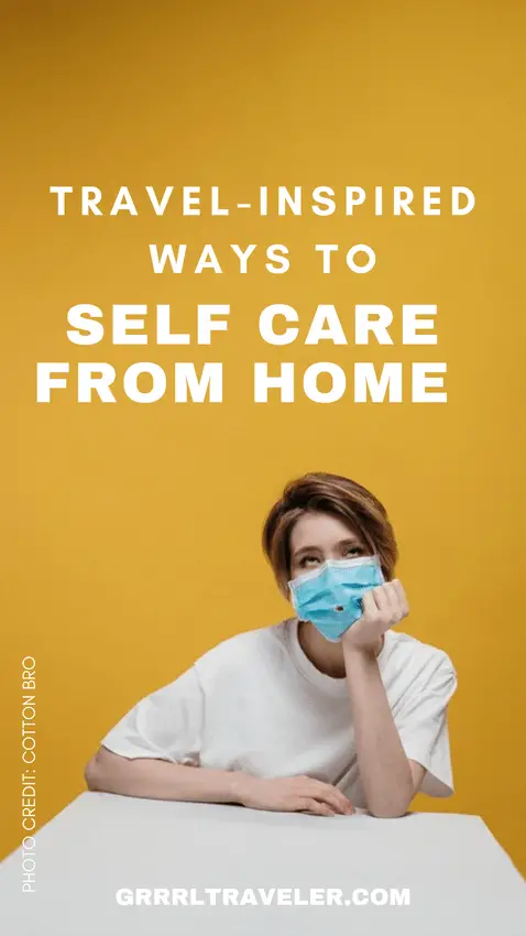 Ways to Self Care at Home