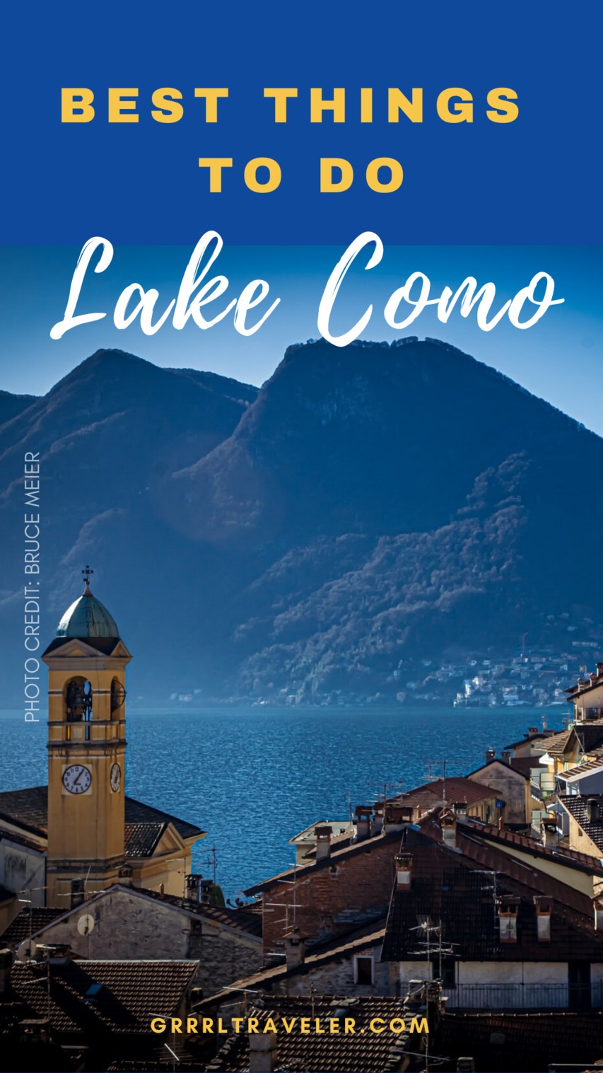 Lake Como travel guide; best things to do in Lake Como