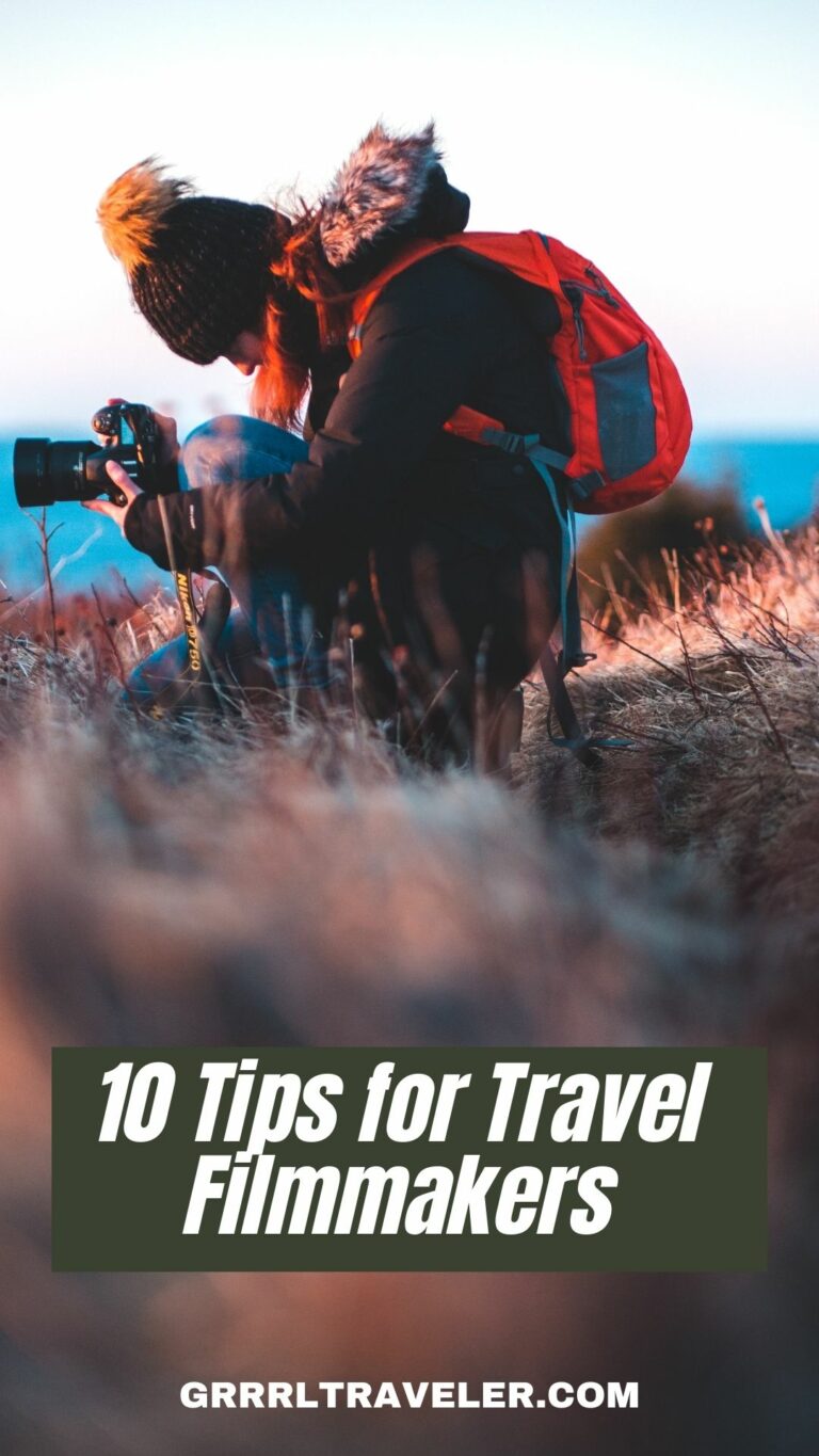 10 Tips for Travel Filmmakers