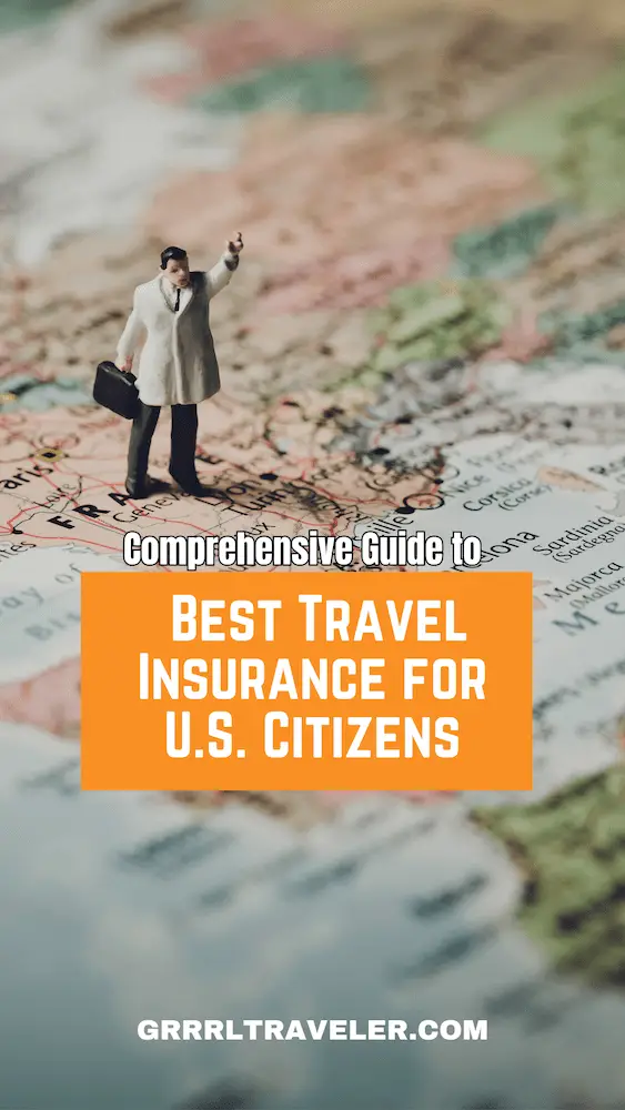 Guide to Best Travel Insurance for U.S.Citizens 2