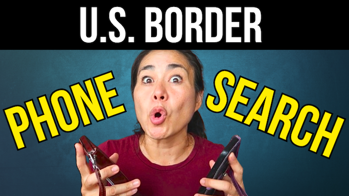 us border phone search travel tips