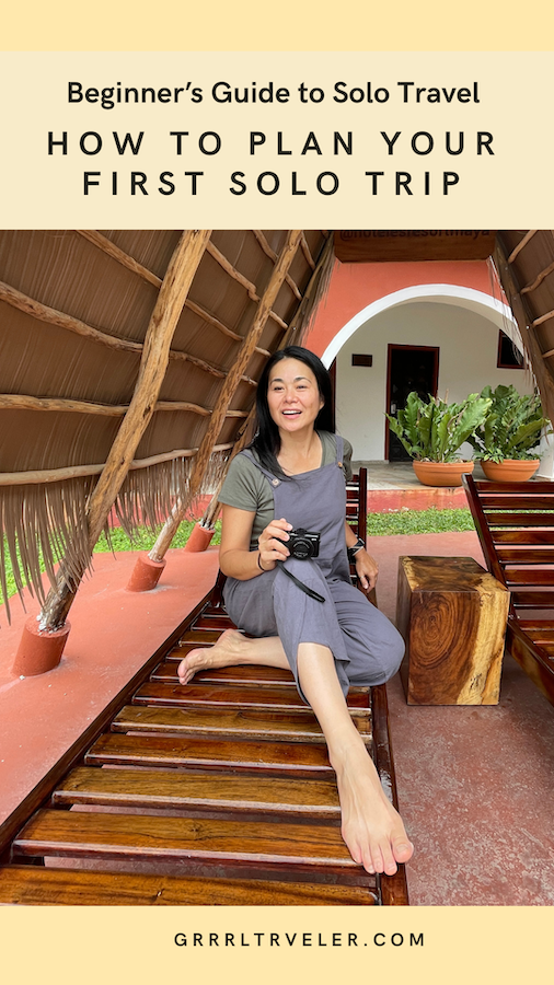 How to Overcome Fears of Traveling Alone