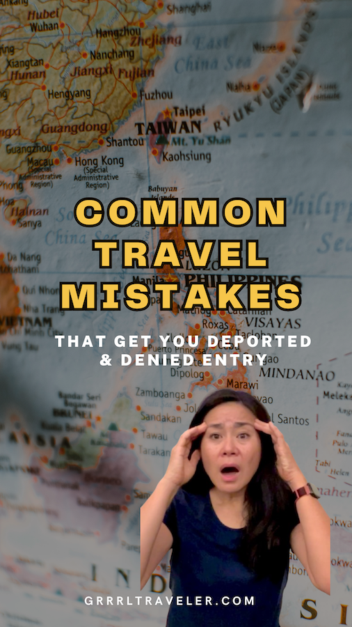 Common Travel Mistakes That Get You Deported and Denied Entry