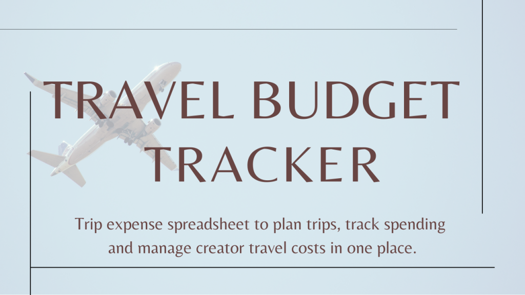 trip budget tracker spreadsheet