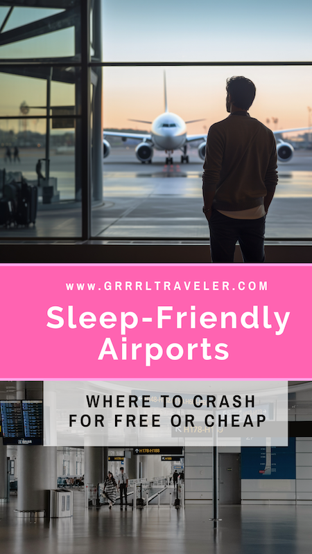 Sleep friendly Airports